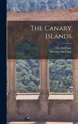 Bild des Verkufers fr The Canary Islands (Hardback or Cased Book) zum Verkauf von BargainBookStores