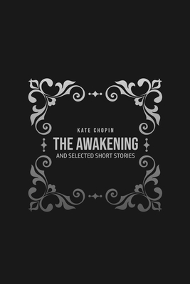 Seller image for The Awakening: and Selected Short Stories (Paperback or Softback) for sale by BargainBookStores