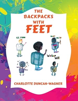 Image du vendeur pour The Backpacks with Feet (Paperback or Softback) mis en vente par BargainBookStores