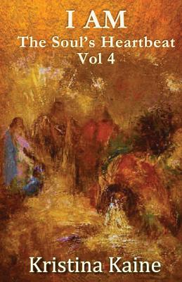 Seller image for I Am the Soul's Heartbeat Volume 4: The Twelve Disciples in the Gospel of St John (Paperback or Softback) for sale by BargainBookStores