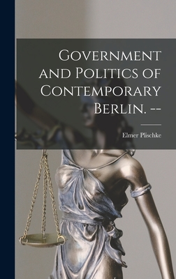 Seller image for Government and Politics of Contemporary Berlin. -- (Hardback or Cased Book) for sale by BargainBookStores