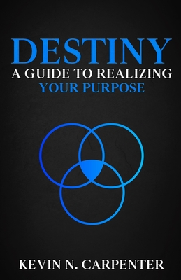 Bild des Verkufers fr Destiny: a Guide to Realizing Your Purpose (Paperback or Softback) zum Verkauf von BargainBookStores