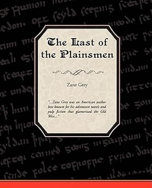 Seller image for The Last of the Plainsmen (Paperback or Softback) for sale by BargainBookStores
