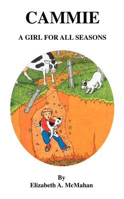 Image du vendeur pour Cammie: A Girl for All Seasons (Paperback or Softback) mis en vente par BargainBookStores