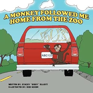 Seller image for A Monkey Followed Me Home From The Zoo (Paperback or Softback) for sale by BargainBookStores