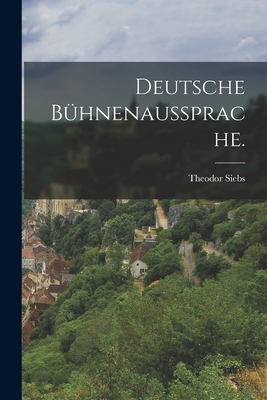 Seller image for Deutsche B�hnenaussprache. (Paperback or Softback) for sale by BargainBookStores