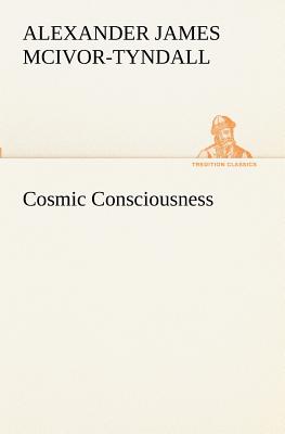 Seller image for Cosmic Consciousness (Paperback or Softback) for sale by BargainBookStores