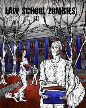 Seller image for Law School Zombies Welcome to Hell: Adult Coloring Book (Paperback or Softback) for sale by BargainBookStores