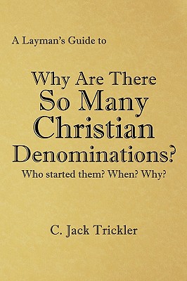Seller image for A Layman's Guide to: Why Are There So Many Christian Denominations? (Paperback or Softback) for sale by BargainBookStores