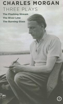 Seller image for Morgan: Three Plays: The Flashing Stream; The River Line; The Burning Glass (Paperback or Softback) for sale by BargainBookStores