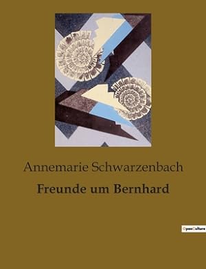 Imagen del vendedor de Freunde um Bernhard (Paperback or Softback) a la venta por BargainBookStores