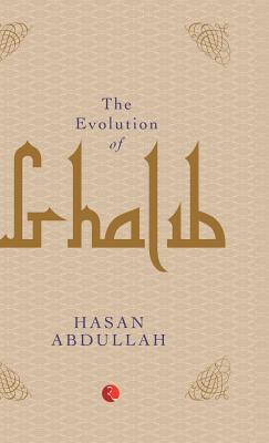 Imagen del vendedor de The Evolution of Ghalib (Hardback or Cased Book) a la venta por BargainBookStores