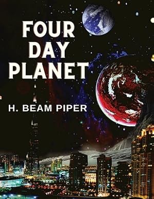Imagen del vendedor de Four Day Planet: A Very Entertaining SF Novel (Paperback or Softback) a la venta por BargainBookStores