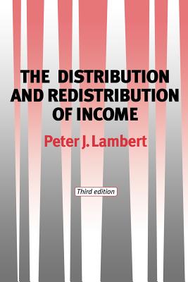 Seller image for The Distribution and Redistribution of Income: Third Edition (Paperback or Softback) for sale by BargainBookStores