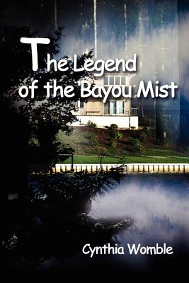 Imagen del vendedor de The Legend of the Bayou Mist (Paperback or Softback) a la venta por BargainBookStores