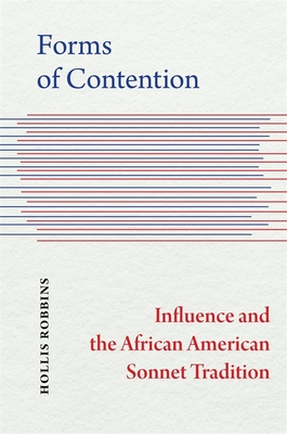Seller image for Forms of Contention: Influence and the African American Sonnet Tradition (Paperback or Softback) for sale by BargainBookStores