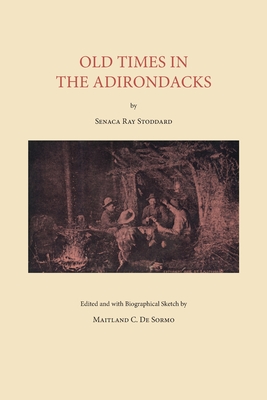 Bild des Verkufers fr Old Times in the Adirondacks (Paperback or Softback) zum Verkauf von BargainBookStores