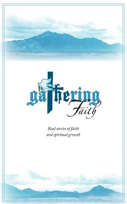 Seller image for Gathering Faith (Paperback or Softback) for sale by BargainBookStores