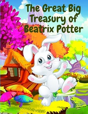 Imagen del vendedor de The Great Big Treasury of Beatrix Potter: A Collection of Tales featuring Peter Rabbit and his Friends (Paperback or Softback) a la venta por BargainBookStores