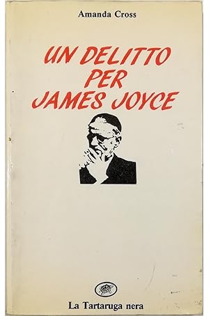 Seller image for Un delitto per James Joyce for sale by Libreria Tara