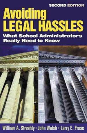 Seller image for Avoiding Legal Hassles : What School Administrators Really Need to Know for sale by GreatBookPricesUK