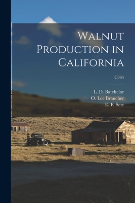 Seller image for Walnut Production in California; C364 (Paperback or Softback) for sale by BargainBookStores