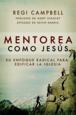 Bild des Verkufers fr Mentorea como Jes�s: Su enfoque radical para edificar la iglesia (Paperback or Softback) zum Verkauf von BargainBookStores