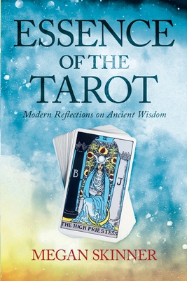 Seller image for Essence of the Tarot: Modern Reflections on Ancient Wisdom (Paperback or Softback) for sale by BargainBookStores