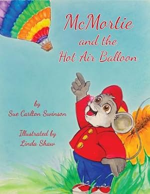 Immagine del venditore per McMortie and the Hot Air Balloon (Paperback or Softback) venduto da BargainBookStores