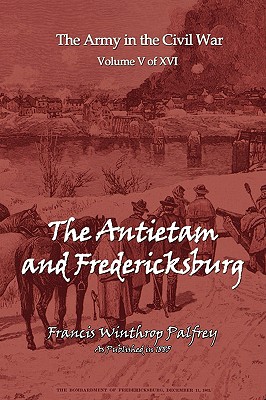 Imagen del vendedor de The Antietam and Fredericksburg (Paperback or Softback) a la venta por BargainBookStores