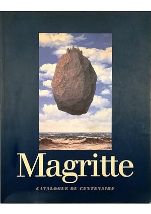 Image du vendeur pour Ren Magritte 1898-1967 Catalogue du centenaire Muses royaux des Beaux-Arts de Belgique mis en vente par Libreria Tara