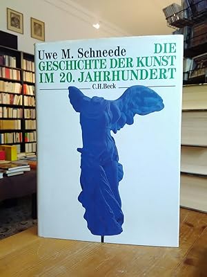 Bild des Verkufers fr Die Geschichte der Kunst im 20. Jahrhundert. Von der Avantgarde bis zur Gegenwart. zum Verkauf von Antiquariat Thomas Nonnenmacher