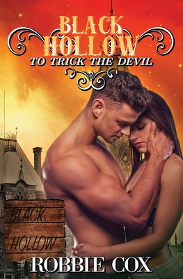 Seller image for Black Hollow: To Trick the Devil (Paperback or Softback) for sale by BargainBookStores