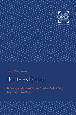 Seller image for Home as Found: Authority and Genealogy in Nineteenth-Century American Literature (Paperback or Softback) for sale by BargainBookStores