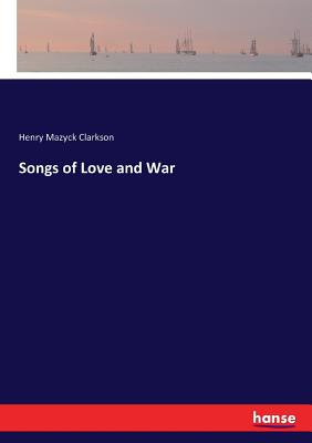 Image du vendeur pour Songs of Love and War (Paperback or Softback) mis en vente par BargainBookStores