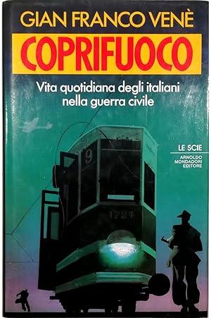 Immagine del venditore per Coprifuoco Vita quotidiana degli italiani nella guerra civile venduto da Libreria Tara