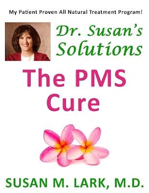Bild des Verkufers fr Dr. Susan's Solutions: The PMS Cure (Paperback or Softback) zum Verkauf von BargainBookStores
