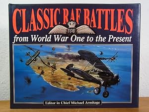 Bild des Verkufers fr Classic RAF Battles from World War One to the Present zum Verkauf von Antiquariat Weber