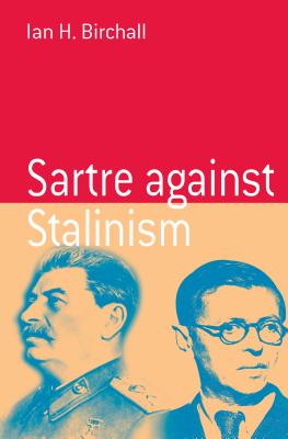 Seller image for Sartre Against Stalinism (Paperback or Softback) for sale by BargainBookStores