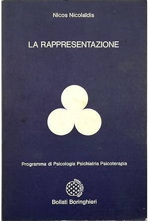 Seller image for La rappresentazione Dall'oggetto referente alla rappresentazione simbolica for sale by Libreria Tara