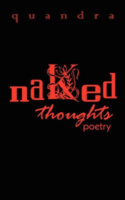 Seller image for naked thoughts: poetry (Paperback or Softback) for sale by BargainBookStores