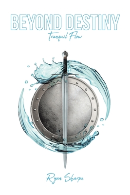 Seller image for Beyond Destiny: Tranquil Flow (Paperback or Softback) for sale by BargainBookStores