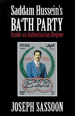 Imagen del vendedor de Saddam Hussein's Ba'th Party (Paperback or Softback) a la venta por BargainBookStores