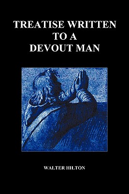 Seller image for Treatise Written to a Devout Man (Paperback) (Paperback or Softback) for sale by BargainBookStores