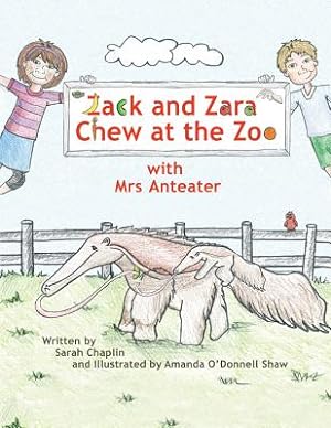 Immagine del venditore per Zack and Zara Chew at the Zoo with Mrs Anteater (Paperback or Softback) venduto da BargainBookStores