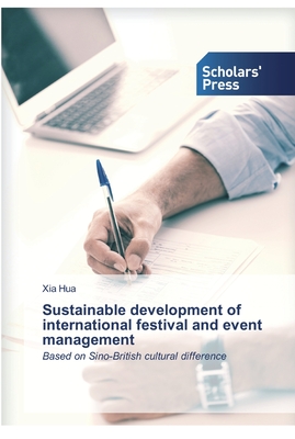 Seller image for Sustainable development of international festival and event management (Paperback or Softback) for sale by BargainBookStores