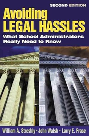 Seller image for Avoiding Legal Hassles : What School Administrators Really Need to Know for sale by GreatBookPricesUK