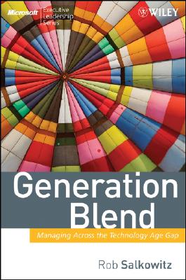 Seller image for Generation Blend: Managing Across the Technology Age Gap (Hardback or Cased Book) for sale by BargainBookStores