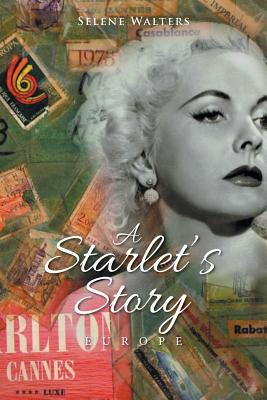 Seller image for A Starlet's Story: Europe (Paperback or Softback) for sale by BargainBookStores