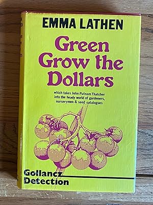 Seller image for Green Grow the Dollars for sale by James M Pickard, ABA, ILAB, PBFA.